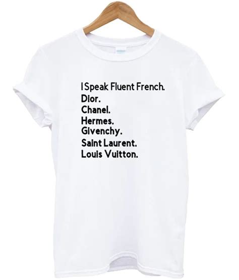 I Speak Fluent French Tshirt 